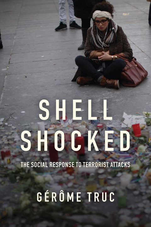 Cover image for book Shell Shocked: The Social Response to Terrorist Attacks