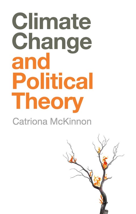 Cover image for book Climate Change and Political Theory