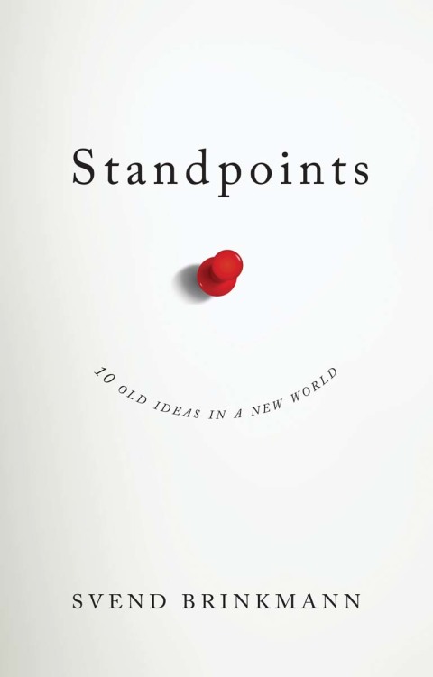 Cover image for book Standpoints: 10 Old Ideas In a New World