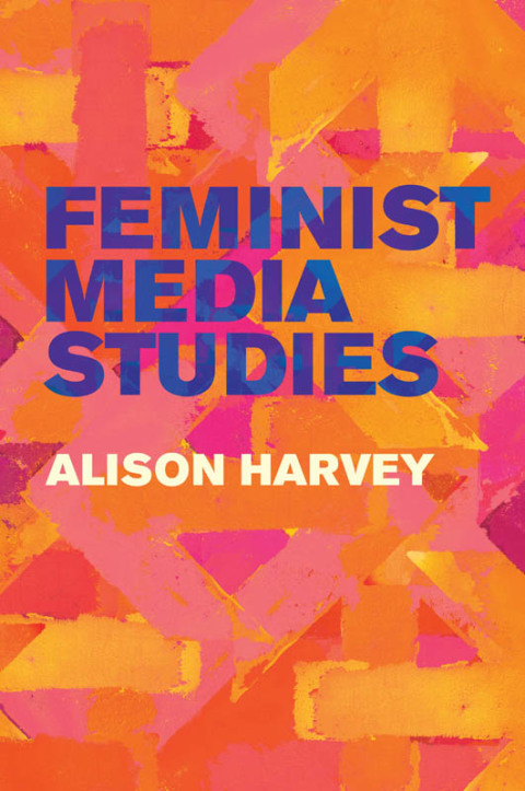 Cover image for book Feminist Media Studies