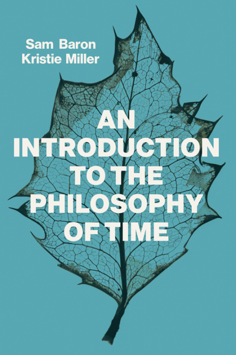 Cover image for book An Introduction to the Philosophy of Time
