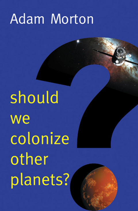Cover image for book Should We Colonize Other Planets?