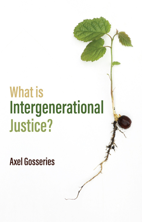 Cover image for book What is Intergenerational Justice?