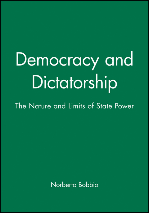 Cover image for book Democracy and Dictatorship: The Nature and Limits of State Power