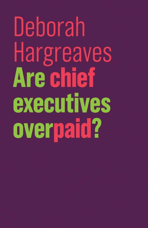 Cover image for book Are Chief Executives Overpaid?