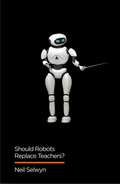 Cover image for book Should Robots Replace Teachers?