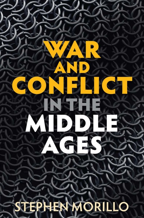 Cover image for book War and Conflict in the Middle Ages