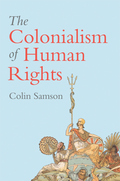 Cover image for book The Colonialism of Human Rights