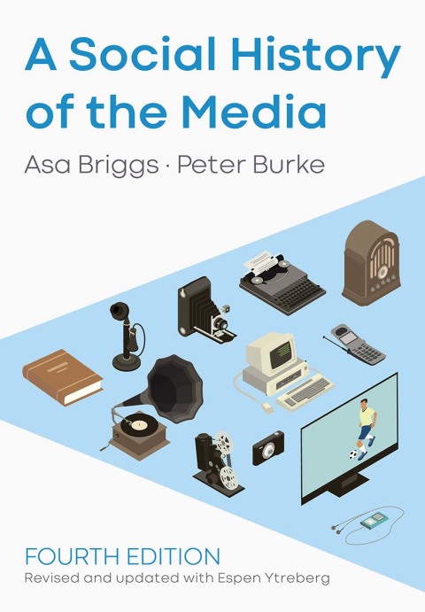 A Social History of the Media 