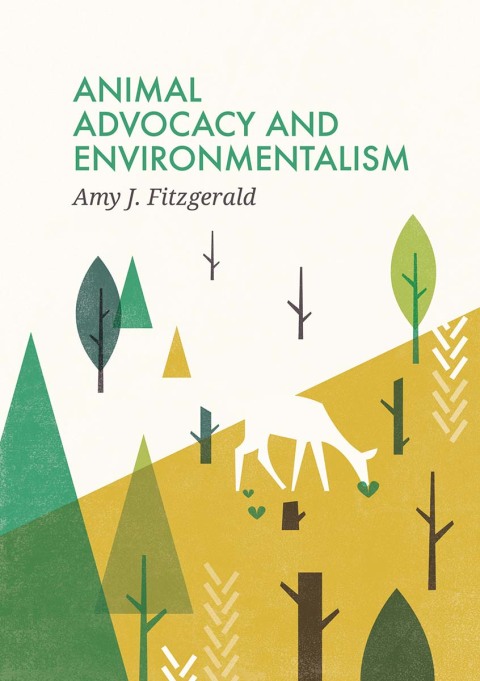 Cover image for book Animal Advocacy and Environmentalism