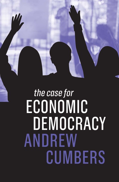 Cover image for book The Case for Economic Democracy