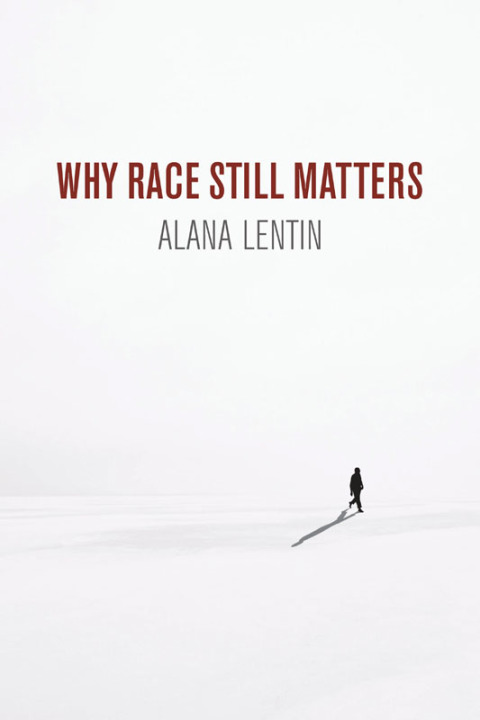Cover image for book Why Race Still Matters