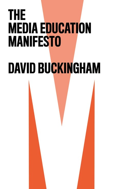 Cover image for book The Media Education Manifesto