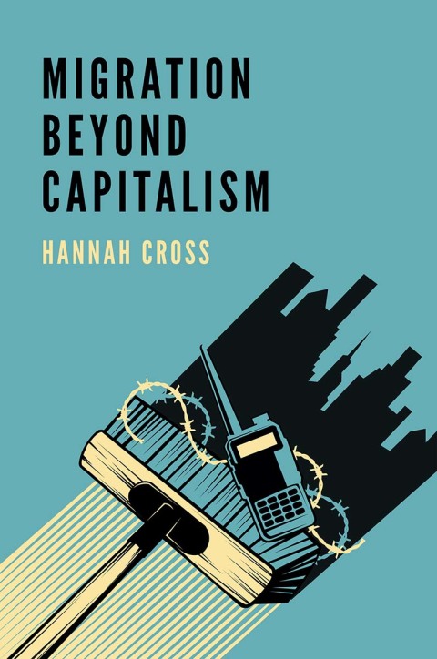 Cover image for book Migration Beyond Capitalism