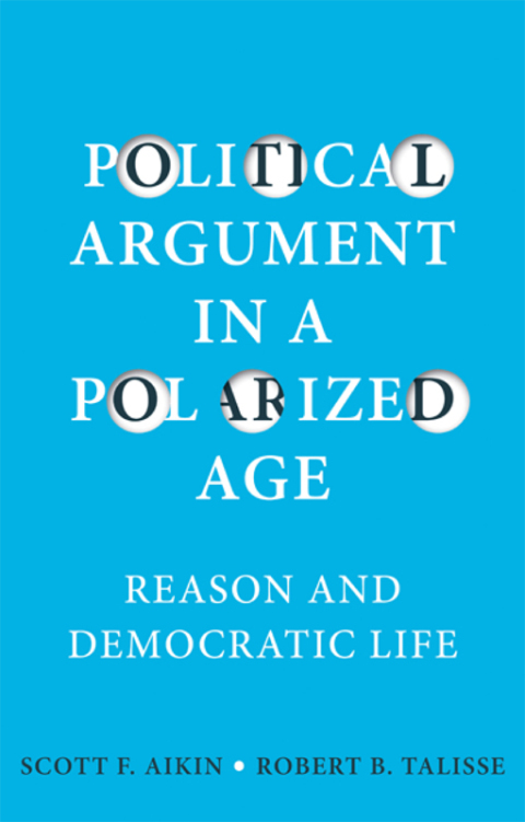 Cover image for book Political Argument in a Polarized Age