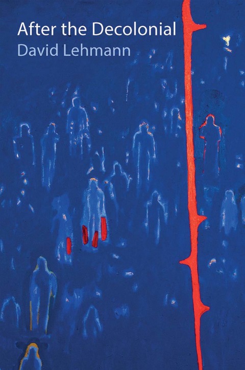 Cover image for book After the Decolonial