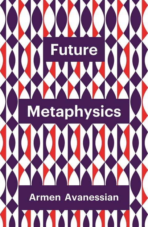 Future Metaphysics 