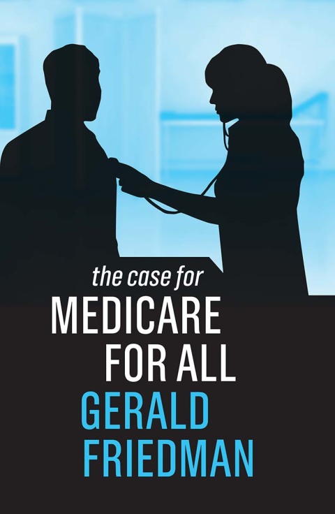 Cover image for book The Case for Medicare for All