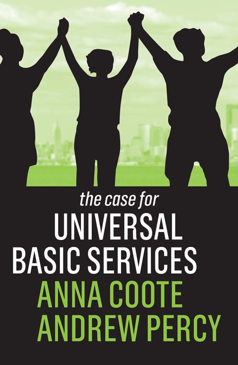 Cover image for book The Case for Universal Basic Services