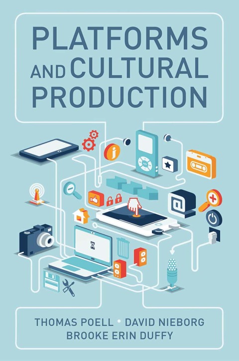 Cover image for book Platforms and Cultural Production