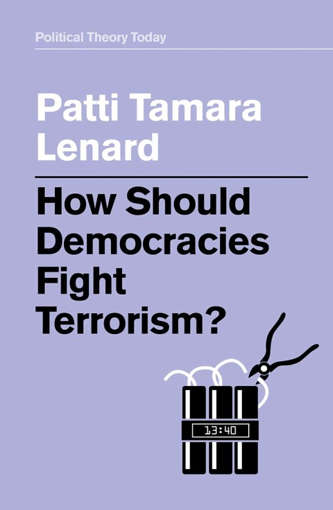 Cover image for book How Should Democracies Fight Terrorism?