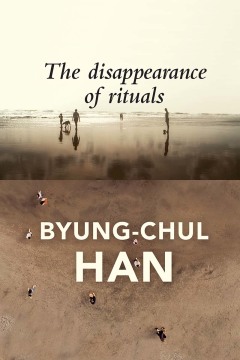 DISAPPEARANCE OF RITUALS