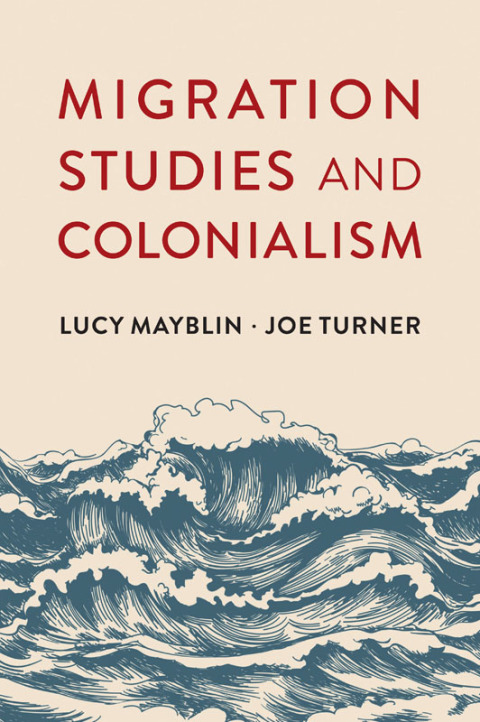 Cover image for book Migration Studies and Colonialism