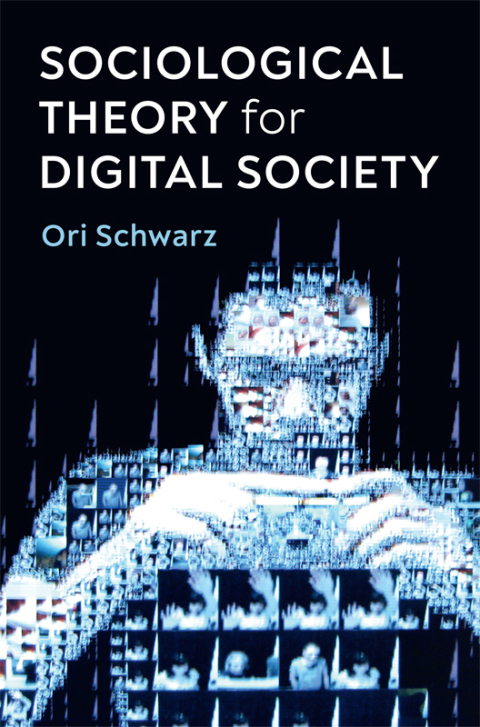 Cover image for book Sociological Theory for Digital Society