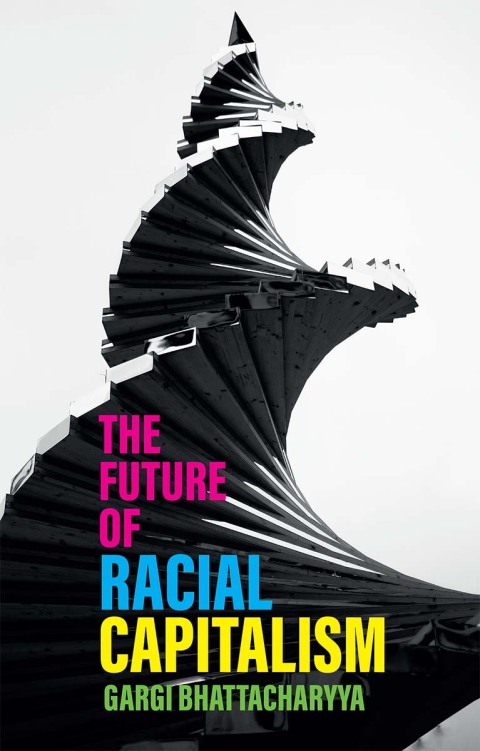 Cover image for book The Futures of Racial Capitalism