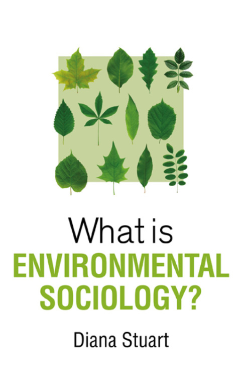What is Environmental Sociology? 