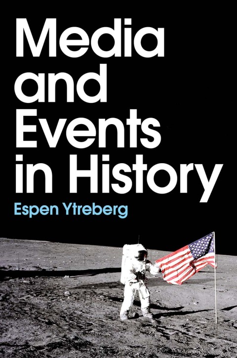 Cover image for book Media and Events in History