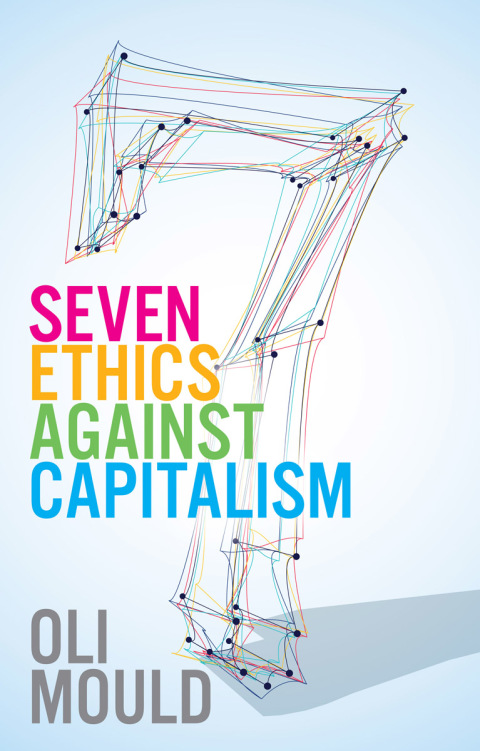 Cover image for book Seven Ethics Against Capitalism