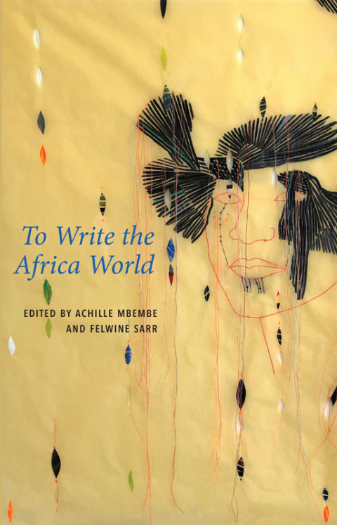 Cover image for book To Write the Africa World