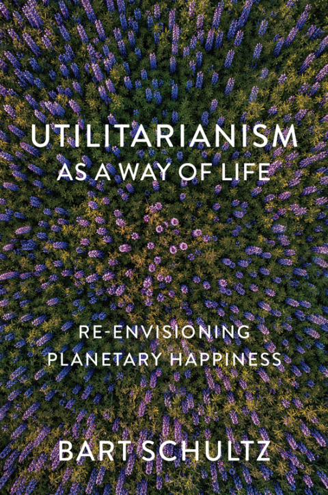 Cover image for book Utilitarianism as a Way of Life
