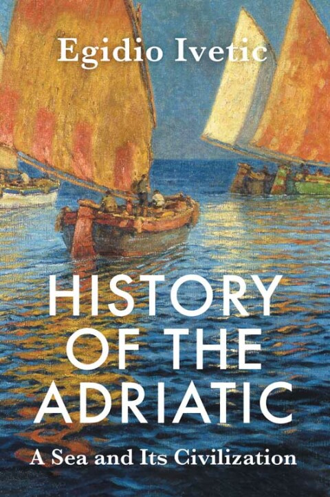 Cover image for book History of the Adriatic