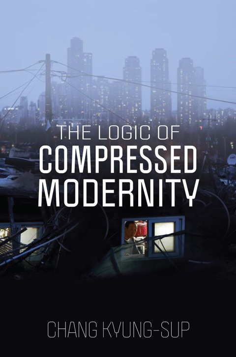 Cover image for book The Logic of Compressed Modernity