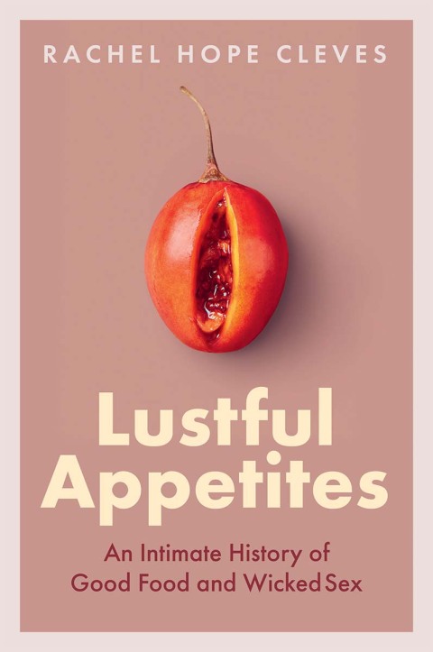 Cover image for book Lustful Appetites