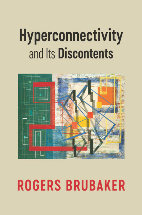 Cover image for book Hyperconnectivity and Its Discontents