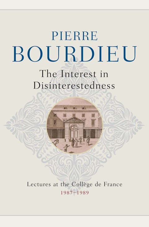 Cover image for book The Interest in Disinterestedness