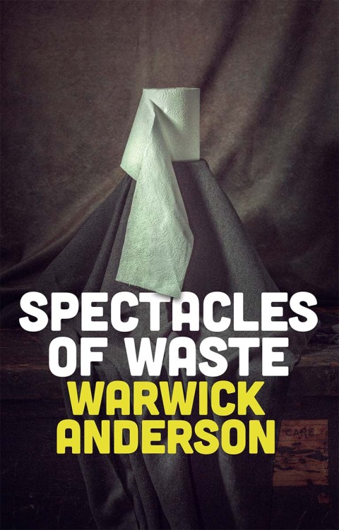 Cover image for book Spectacles of Waste