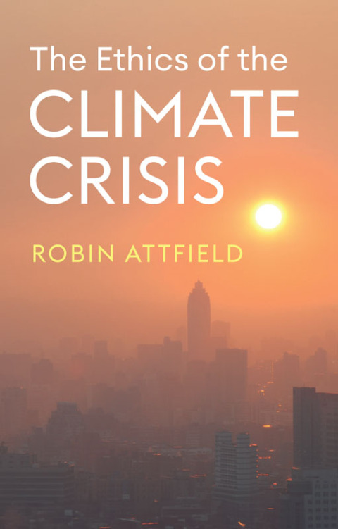 Cover image for book The Ethics of the Climate Crisis