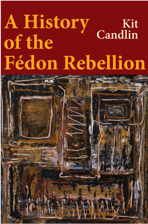 Cover image for book A History of the Fedon Rebellion