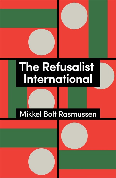 Cover image for book The Refusalist International