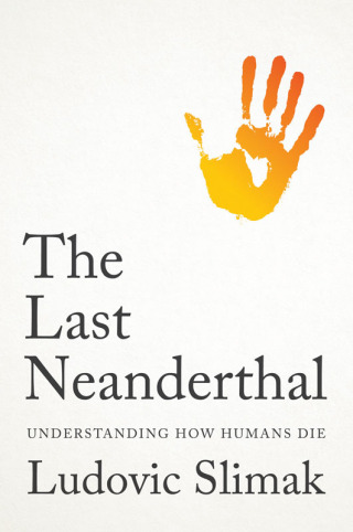 The Last Neanderthal