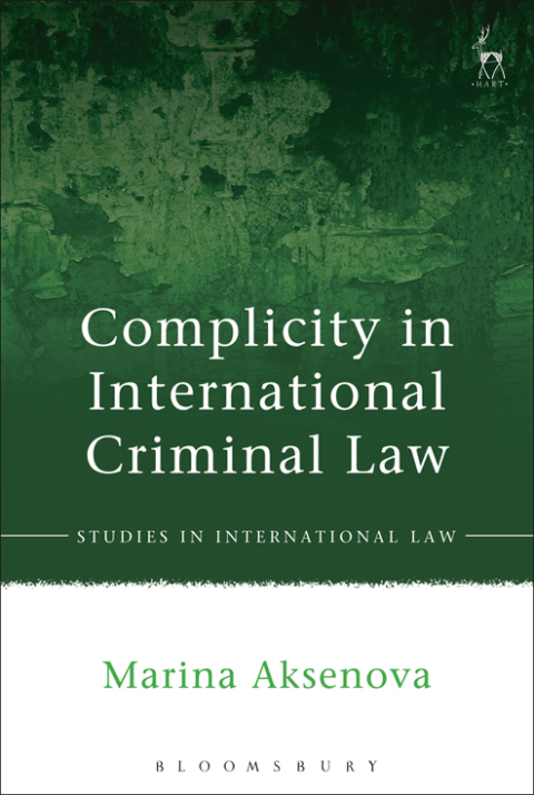Cover image for book Complicity in International Criminal Law