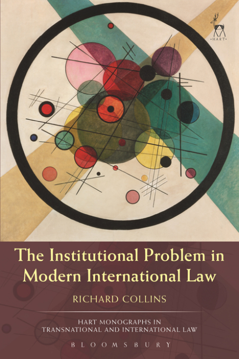Cover image for book The Institutional Problem in Modern International Law