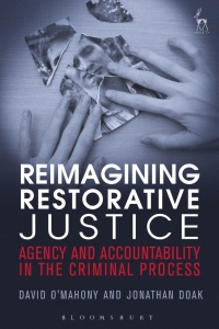 Titelbild: Reimagining Restorative Justice 1st edition 9781849460569