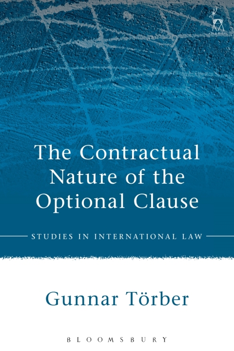 Cover image for book The Contractual Nature of the Optional Clause