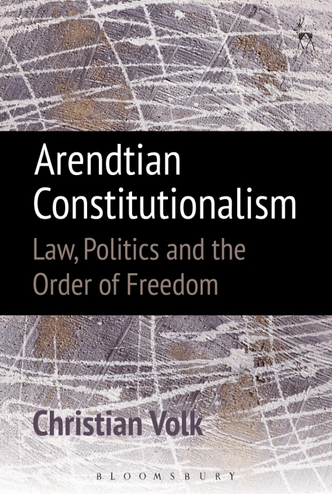Cover image for book Arendtian Constitutionalism