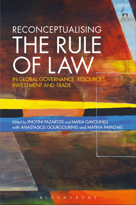 Cover image for book Reconceptualising the Rule of Law in Global Governance, Resources, Investment and Trade